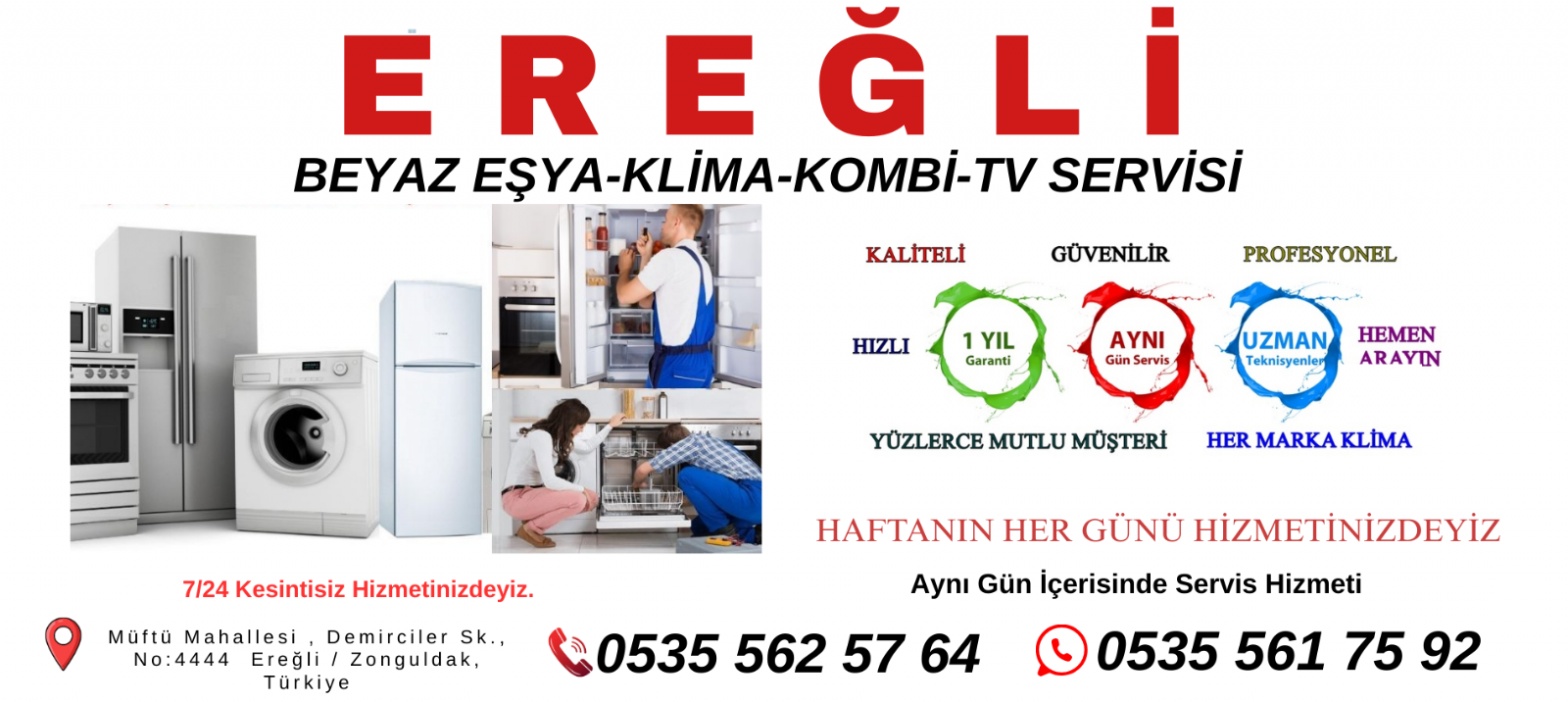 Ereğli Beyaz Eşya Servisi